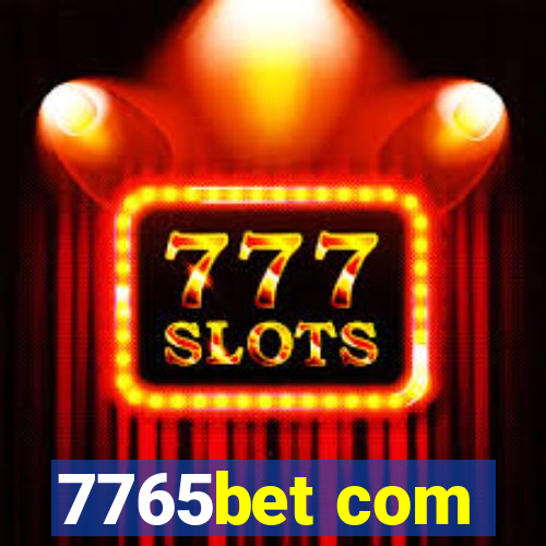 7765bet com